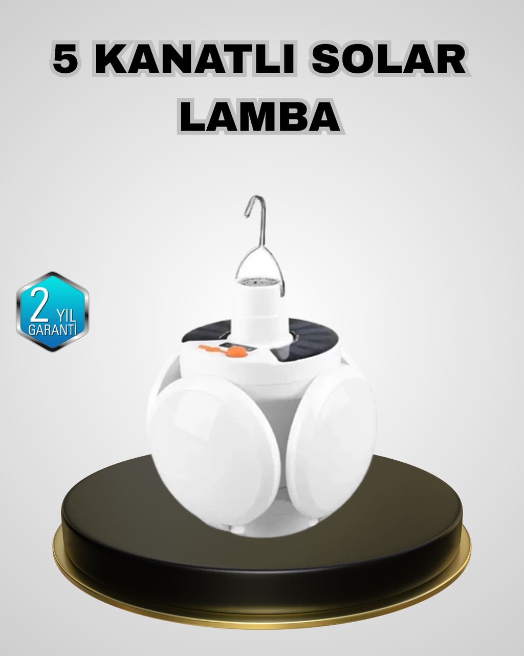 5 Kanatlı Solar Kamp Lambası – USB Şarjlı Taşınabilir IP65 Su Geçirmez Bahçe Lambası